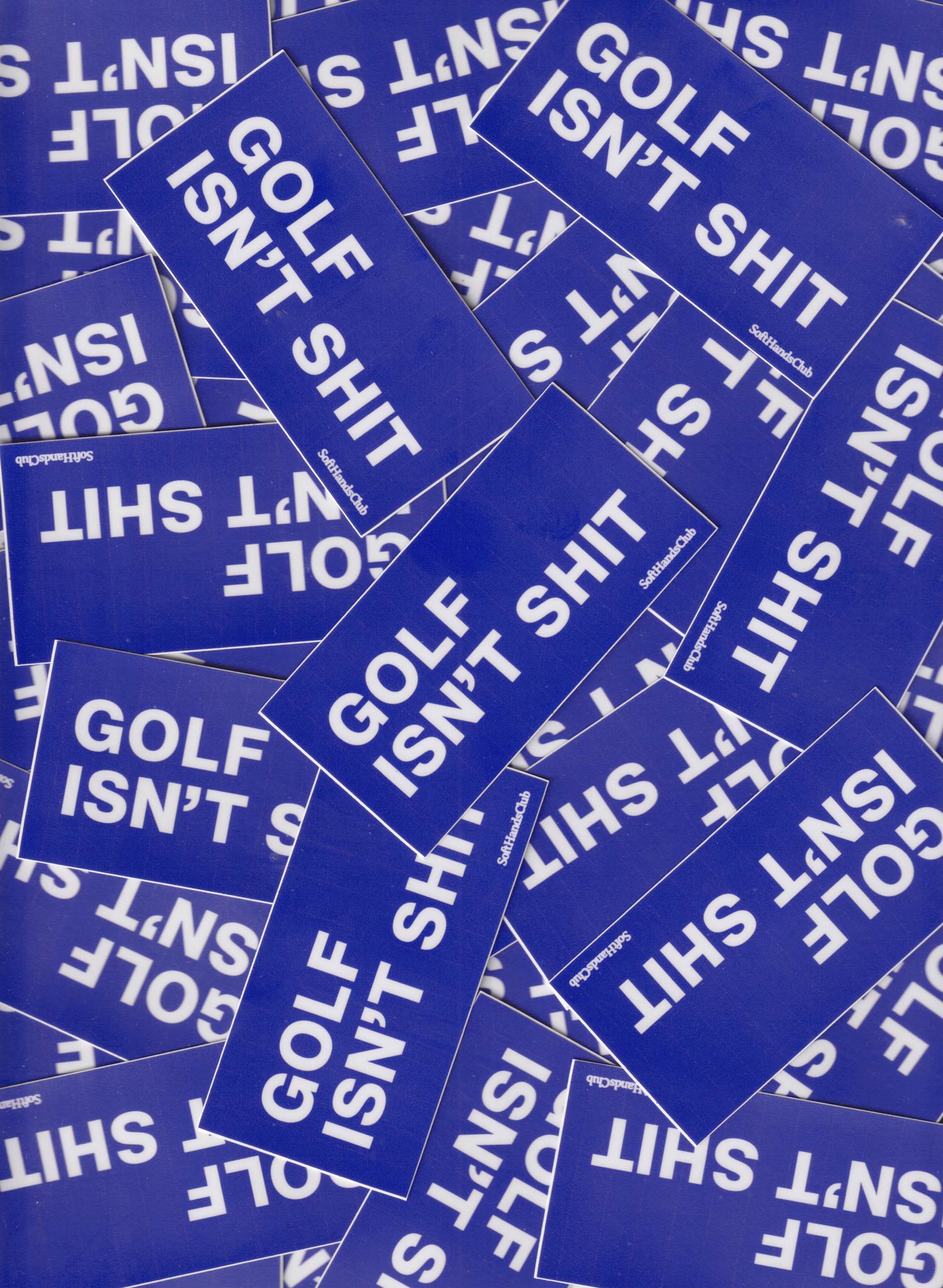 GOLF ISN'T SHIT sticker
